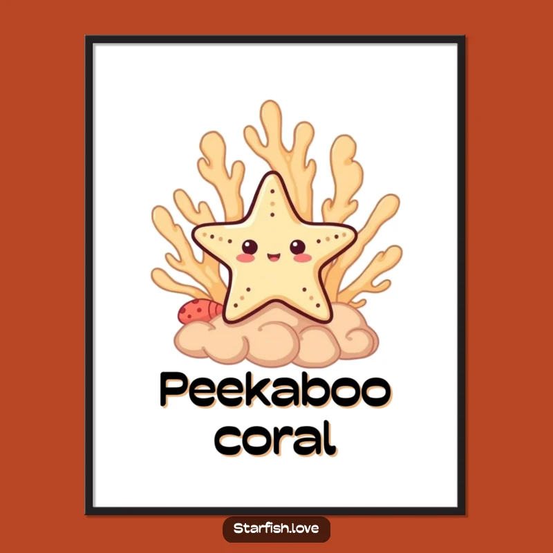 Funny Shy Starfish Poster: Cute Wall Art, Peek-a-Boo Decor, Unique Funny Gift
