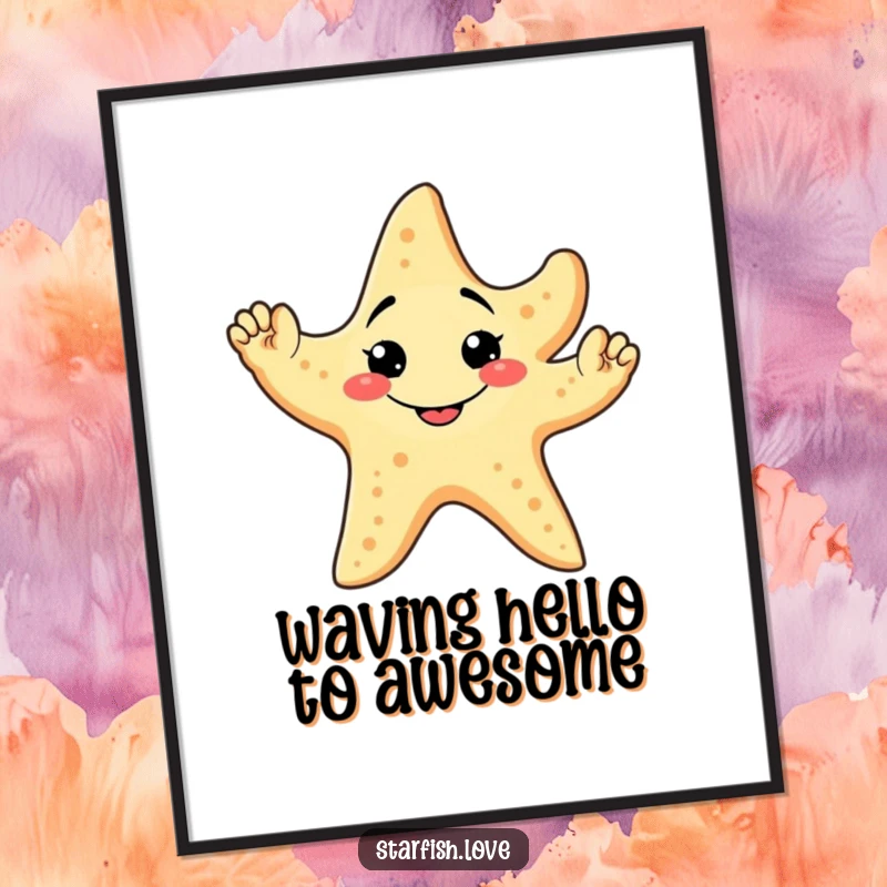 Funny Free Printable Wall Art: A friendly starfish with a wide, goofy grin enthusiastically waving all five of its arms, radiating cheer.